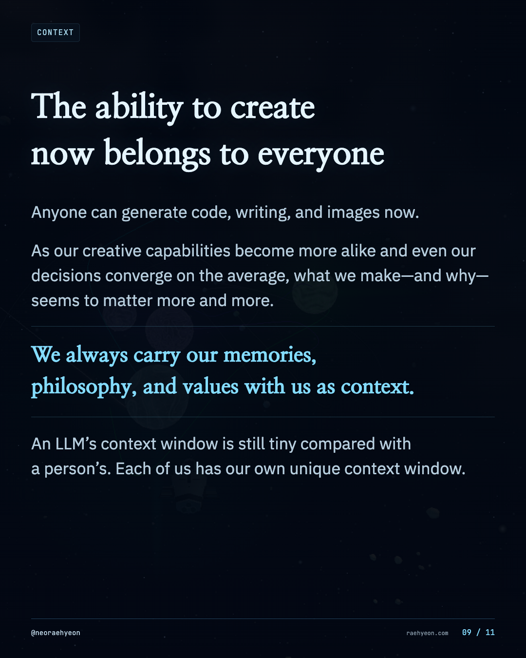 9 / 11 · The ability to create now belongs to everyone